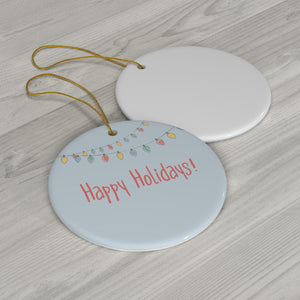 Full Bloom - Ceramic Holiday Ornament - Happy Holidays - Circle - Back View