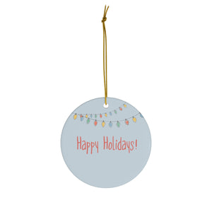 Full Bloom - Ceramic Holiday Ornament - Happy Holidays - Circle - Front View