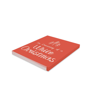 Holiday Greeting Cards - Dreaming of a White Christmas