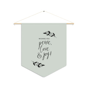 Holiday Pennant - Peace, Love & Joy