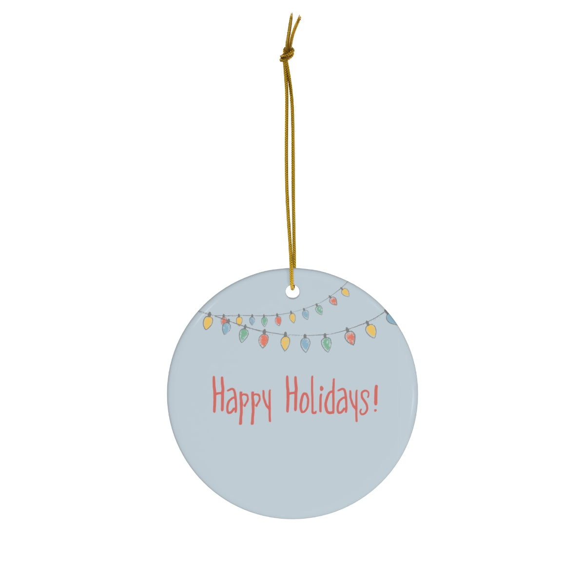 Full Bloom - Ceramic Holiday Ornament - Happy Holidays - Circle - Front View