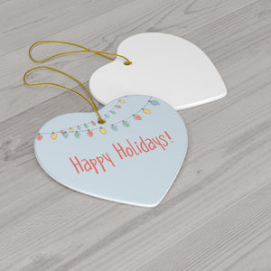 Full Bloom - Ceramic Holiday Ornament - Happy Holidays - Heart - Back View