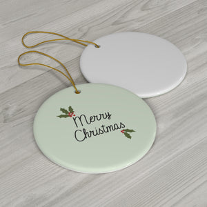 Full Bloom - Ceramic Holiday Ornament - Holly Merry Christmas - Circle - Back View