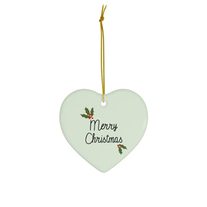 Full Bloom - Ceramic Holiday Ornament - Holly Merry Christmas - Heart - Front View