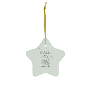 Full Bloom - Ceramic Holiday Ornament - Peace, Joy & Love - Star - Front View