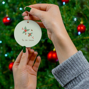Full Bloom - Ceramic Holiday Ornament - Tis the Season - Circle - In Use