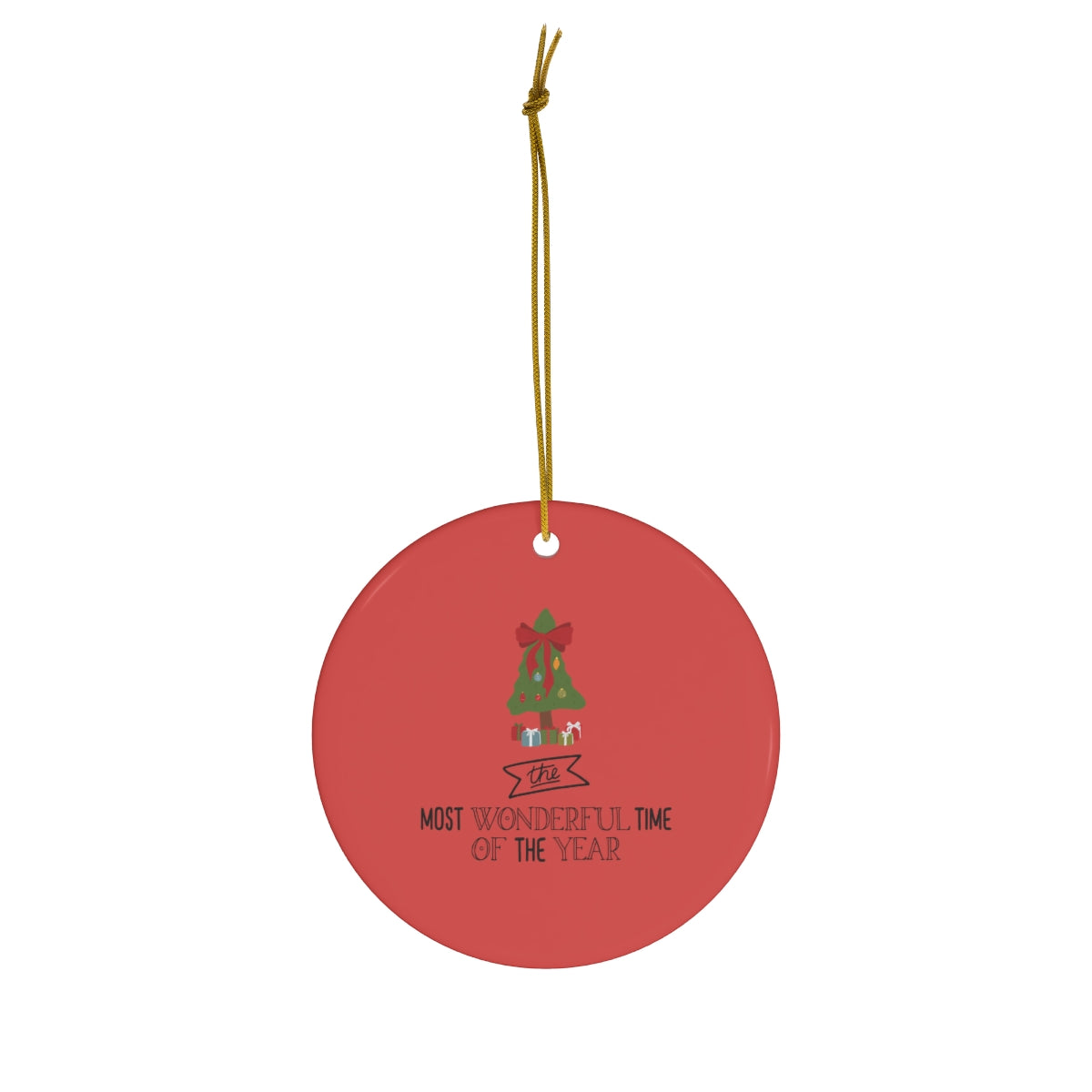 Meraki Paper - Ceramic Holiday Ornament - Most Wonderful Time of the Year - Circle - Front View